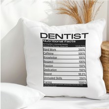 Qoeuyl Boutique Dentist Nutritional Facts Baskılı Diş Hekimi Hediyelik Elyaf Saten Dekoratif Yastık
