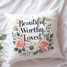 Qoeuyl Boutique Beautiful Worthy Loved Mother Baskılı Anneler Günü Hediyelik Elyaf Dolgulu Saten Dekoratif Yastık