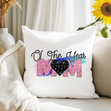 Qoeuyl Boutique Mom Of The Year No:2 Baskılı Anneler Günü Hediyelik Elyaf Dolgulu Saten Dekoratif Yastık