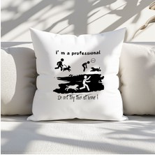 Qoeuyl Boutique I'm A Professional Baskılı  Hediyelik Elyaf Saten Dekoratif Yastık