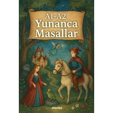 Stories A1-A2 Yunanca Masallar
