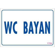 Wc Uyarı Levhası 17,5X25 KOD:1784