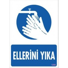 Ellerini Yıka Uyarı Levhası 25X35 KOD:1250
