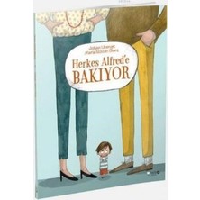 Kidz Redhouse Çocuk Kitapları Herkes Alfred'e Bakıyor