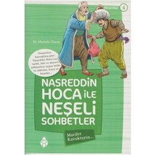 Uğurböceği Yayınları Nasreddin Hoca Ile Neşeli Sohbetler 4 - Marifet Kavuktaysa…