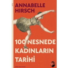 Medusa Yayınları 100 Nesnede Kadınların Tarihi