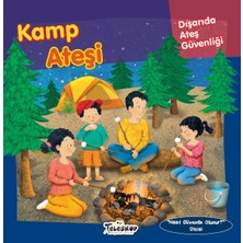 Teleskop Kamp Ateşi - Dışarıda Ateş Güvenliği - Nasıl Güvende Olunur