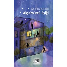Mirhan Kitap Akşamüstü Eşiği