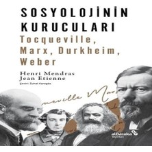 Sosyolojinin Kurucuları