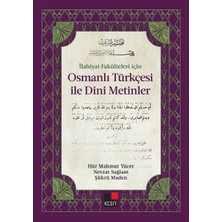 Kesit Yayınları Ilahiyat Fakülteleri Için Osmanlı Türkçesi Ile Dini Metinler