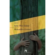 Dergah Yayınları Asla Pes Etme