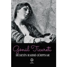 Tema Yayınları Gönül Ticareti