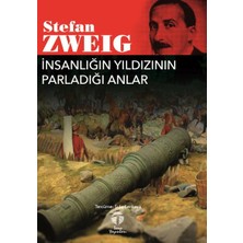 Tema Yayınları Insanlığın Yıldızının Parladığı Anlar