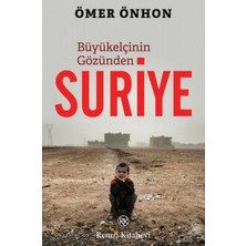 Remzi Kitabevi Büyükelçinin Gözünden Suriye