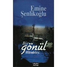 Mektup Yayınları Bir Gönül Mücadelesi