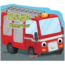 Yumurcak Yayınları Itfaiye Kamyonu - Şekilli Kitap