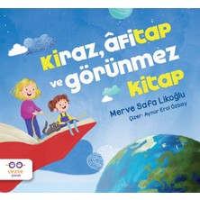 Cezve Çocuk Kiraz, Afitap ve Görünmez Kitap
