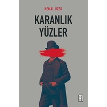 Ketebe Yayınları Karanlık Yüzler