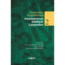 Akçağ Yayınları Kuramdan Uygulamaya Karşılaştırmalı Edebiyat Çalışmaları 2