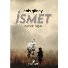 İskenderiye Yayınları Ismet – Insanlığa Doğru