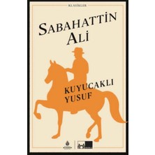 İBB Kültür A.Ş. Kuyucaklı Yusuf (Ciltli)