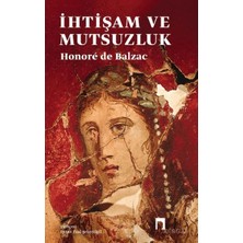 Dergah Yayınları Ihtişam ve Mutsuzluk