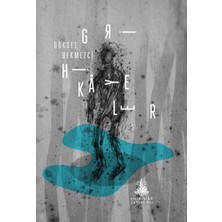 Yitik Ülke Yayınları Gri Hikayeler