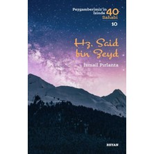Beyan Yayınları Hz. Said Bin Zeyd - Peygamberimiz'in Izinde 40 Sahabi - 10