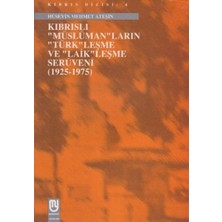 Marifet Yayınları Kıbrıslı Müslümanların Türkleşme ve Laikleşme Serüveni 1925 1975