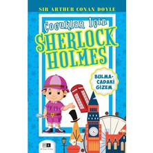 Mirhan Kitap Çocuklar Için Sherlock Holmes - Bulmacadaki Gizem