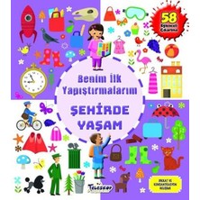 Teleskop Şehirde Yaşam - Benim Ilk Yapıştırmalarım