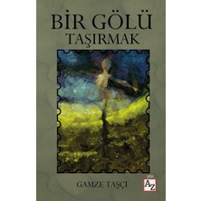 Az Kitap Bir Gölü Taşırmak