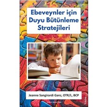 Sola Unitas Ebeveynler Için Duyu Bütünleme Stratejileri