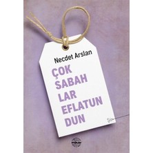 Mühür Kitaplığı Çok Sabahlar Eflatundun