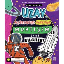 İthaki Çocuk Yayınları Uzay ve Astronomi Hakkında Muhteşem Ötesi Bilgiler