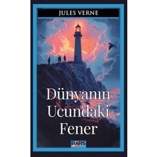 Pars Yayınları Dünyanın Ucundaki Fener