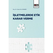 Eğitim Yayınevi Işletmelerde Etik Karar Verme