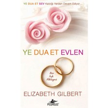 Pegasus Yayınları Ye Dua Et Evlen  Bir Aşk Hikayesi (Cep Boy)