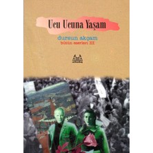 Arkadaş Yayınları Ucu Ucuna Yaşam Bütün Eserleri 3