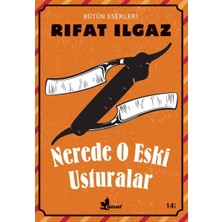 Çınar Yayınları Nerede O Eski Usturalar