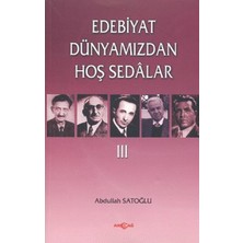 Akçağ Yayınları Edebiyat Dünyamızdan Hoş Sedalar 3