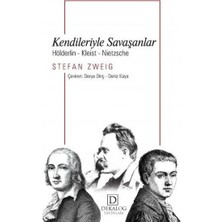Dekalog Yayınları Kendileriyle Savaşanlar: Hölderlin-Kleist-Nietzche