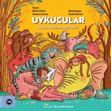 Vakıfbank Kültür Yayınları Uykucular Hayvan Dostlarımız Nasıl Uyur?