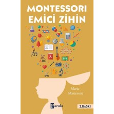 Parola Yayınları Montessorı Emici Zihin