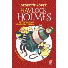 Timaş Çocuk Havlock Holmes - Büyük Kaplan Sirkindeki Gizem