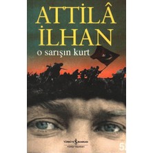 İş Bankası Kültür Yayınları O Sarışın Kurt