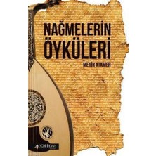 Yeni İnsan Yayınevi Nağmelerin Öyküleri
