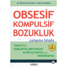 Psikonet Yayınları Obsesif Kompulsif Bozukluk Çalışma Kitabı Yazar Bruce M. Hyman Ciltsiz