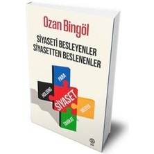 Sia Kitap Siyaseti Besleyenler Siyasetten Beslenenler