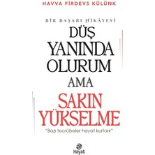 Hayat Yayınları Düş Yanında Olurum Ama Sakın Yükselme